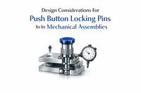 //rnrorwxhinqllp5p-static.micyjz.com/cloud/plBpmKrnlrSRqlmjjoiiiq/Design-Considerations-For-Push-Button-Locking-Pins-In-Mechanical-Assemblies.png