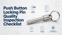 //rnrorwxhinqllp5p-static.micyjz.com/cloud/poBpmKrnlrSRqlnkoqjriq/Push-Button-Locking-Pin-Quality-Inspection-Checklist.png